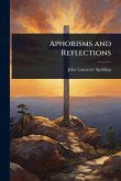 Aphorisms and Reflections