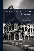 Michaelis Attaliotae Historia