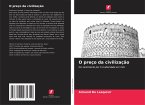 O preço da civilização O preço da civilização