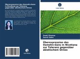 Überexpression des Osmotin-Gens in Nicotiana zur Toleranz gegenüber abiotischem Stress Überexpression des Osmotin-Gens in Nicotiana zur Toleranz gegenüber abiotischem Stress