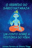 Segredo Do Sábio Nataraja