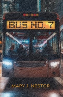 Bus No. 7 - Nestor, Mary J.