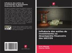 Influência dos estilos de investimento no desempenho financeiro das SACCOS