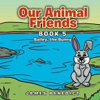 Our Animal Friends Our Animal Friends