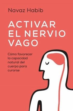 Activar El Nervio Vago - Habib, Navaz