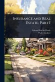 Insurance and Real Estate; Part I Insurance and Real Estate; Part I