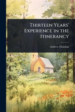 Cover Thirteen Years' Experience in the Itinerancy