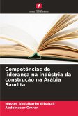 Competências de liderança na indústria da construção na Arábia Saudita