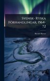 Svensk- Ryska Förhandlingar, 1564-72