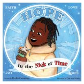 Hope in the Nick of Time Hope in the Nick of Time