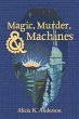 Magic, Murder, and Machines - Bild 1