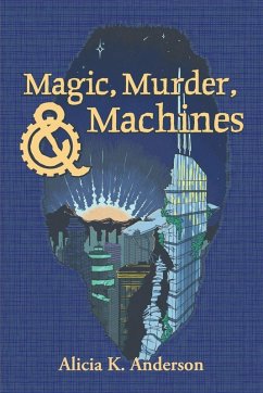 Cover Magic, Murder, and Machines