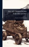 Night Operations for Infantry