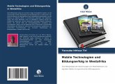 Mobile Technologien und Bildungserfolg in Westafrika Mobile Technologien und Bildungserfolg in Westafrika