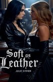 Soft as Leather Soft as Leather