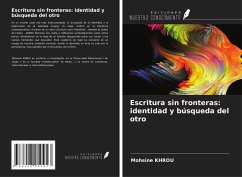 Cover Escritura sin fronteras: identidad y búsqueda del otro