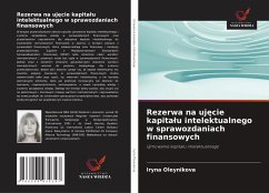Cover Rezerwa na uj¿cie kapita¿u intelektualnego w sprawozdaniach finansowych