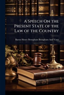 Cover A Speech On the Present State of the Law of the Country
