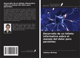 Desarrollo de un folleto informativo sobre el manejo del dolor para pacientes