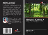 Dalbergia: un genere di importanza economica Dalbergia: un genere di importanza economica
