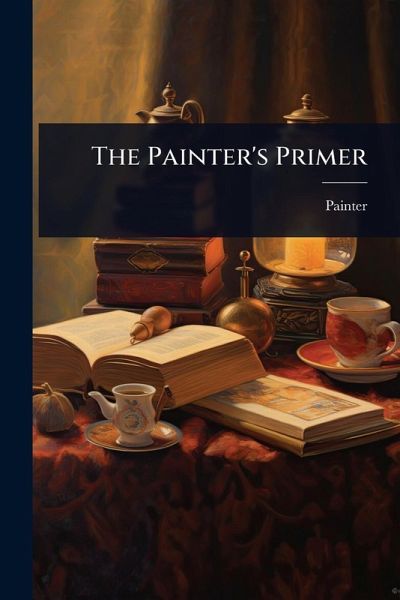 The Painter's Primer