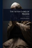 The Seven Laws of Prayer