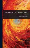 In the Cult Kingdom