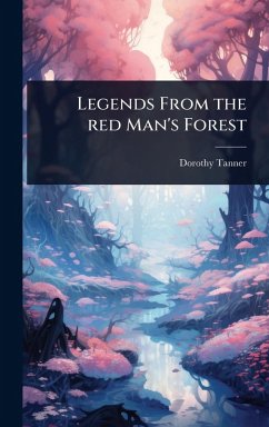 Cover Legends From the red Man's Forest