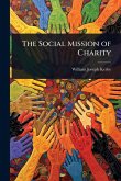 The Social Mission of Charity