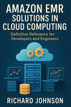 Cover Amazon EMR Solutions in Cloud Computing (eBook, ePUB)