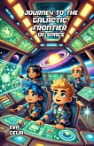 Journey to the Galactic Frontier of Space (eBook, ePUB) Journey to the Galactic Frontier of Space (eBook, ePUB)