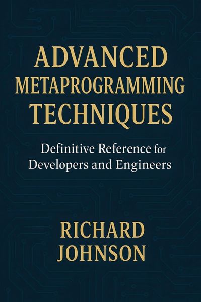 Advanced Metaprogramming Techniques (eBook, ePUB)