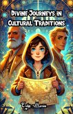 Divine Journeys in Cultural Traditions (eBook, ePUB)