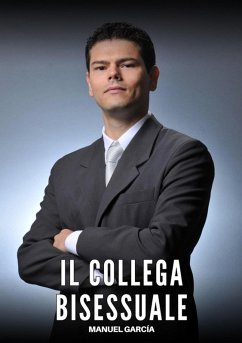 Il Collega Bisessuale (eBook, ePUB) - García, Manuel