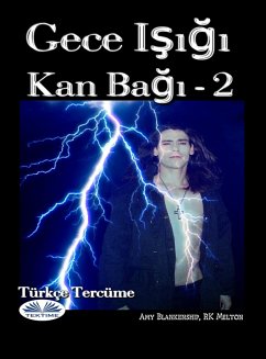 Gece Isigi (eBook, ePUB) - Blankenship, Amy
