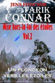 Un plongeon vers les étoiles (TARIK CONNAR Mise hors-la-loi des étoiles 2) (eBook, ePUB) Un plongeon vers les étoiles (TARIK CONNAR Mise hors-la-loi des étoiles 2) (eBook, ePUB)