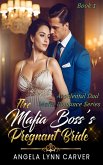 The Mafia Boss's Pregnant Bride (eBook, ePUB)