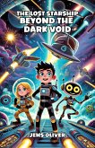 The Lost Starship Beyond the Dark Void (eBook, ePUB)
