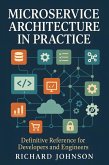 Microservice Architecture in Practice (eBook, ePUB)