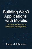 Building Web3 Applications with Moralis (eBook, ePUB)