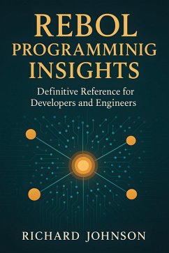 Rebol Programming Insights (eBook, ePUB) - Johnson, Richard