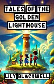 Tales of the Golden Lighthouse (eBook, ePUB)