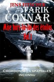 Coordonnées spatiales inconnu (TARIK CONNAR Mise hors-la-loi des étoiles 1) (eBook, ePUB)