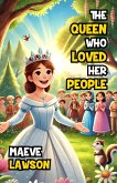 The Queen Who Loved Her People (eBook, ePUB)