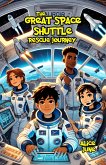 The Great Space Shuttle Rescue Journey (eBook, ePUB)