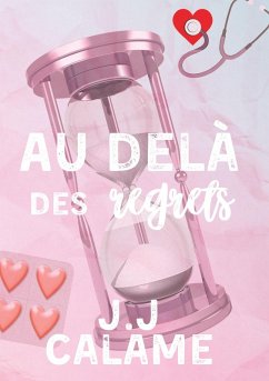 Au-delà des regrets (eBook, ePUB) Au-delà des regrets (eBook, ePUB)