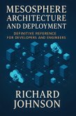 Mesosphere Architecture and Deployment (eBook, ePUB)