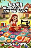 Nina's Neighborhood is One Big Quilt (eBook, ePUB)