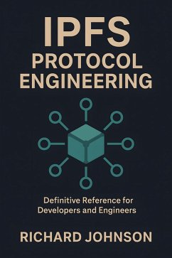 Cover IPFS Protocol Engineering (eBook, ePUB)