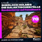 Bombenterror auf Fomalhaut b (Sherlock Holmes - Die galaktischen Fälle, Folge 70) (MP3-Download)